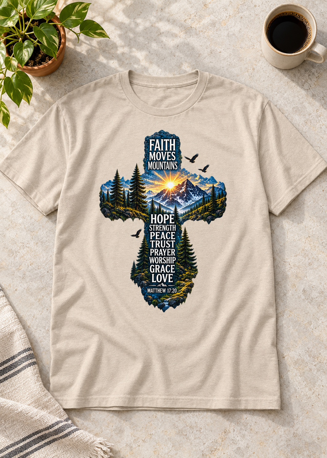 Faith Moves Mountains T-shirt
