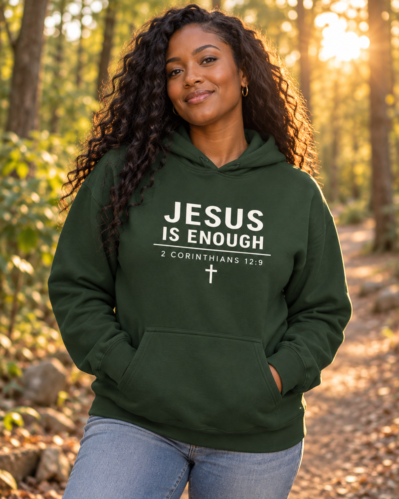 Jesus is Enough Hoodie