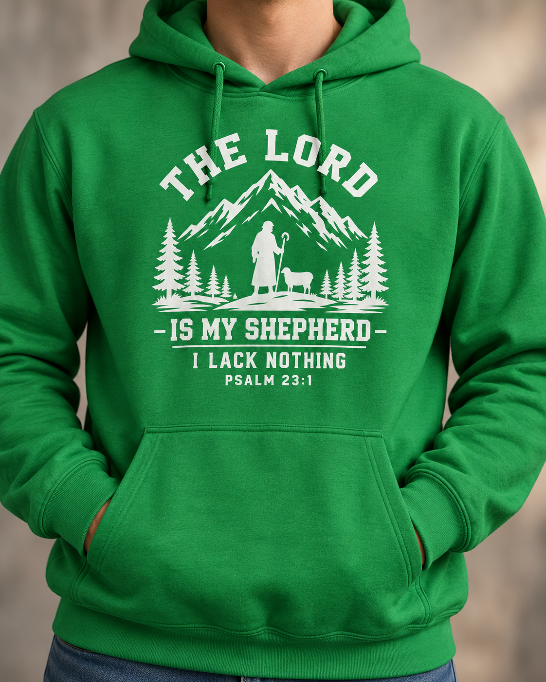 Lord Is My Shepherd Hoodie