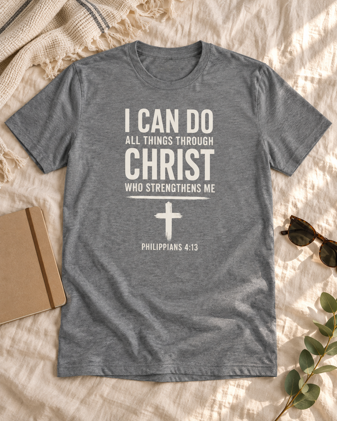 I Can Do All Things T-Shirt
