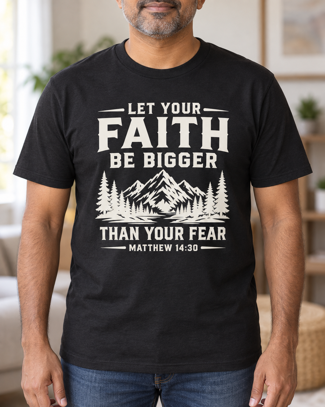 Let Your Faith Be Bigger T-Shirt