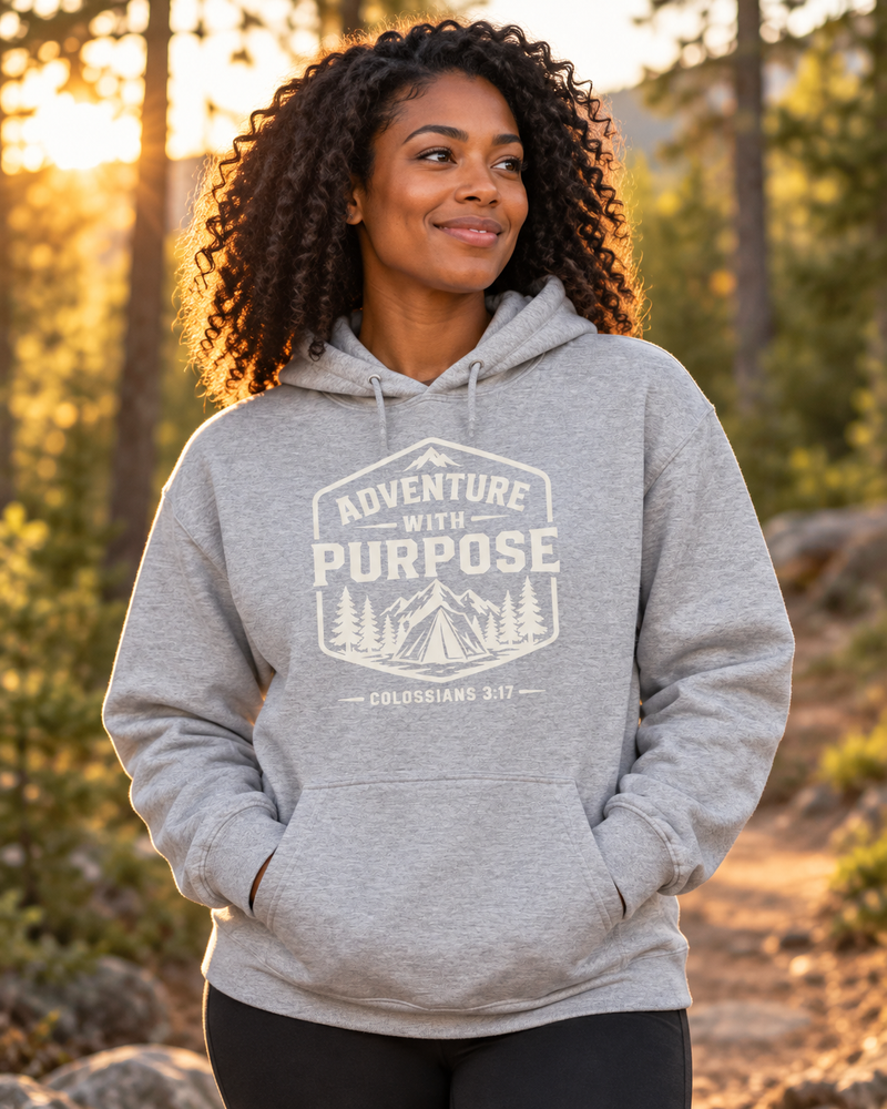 Adventure with Purpose Hoodie