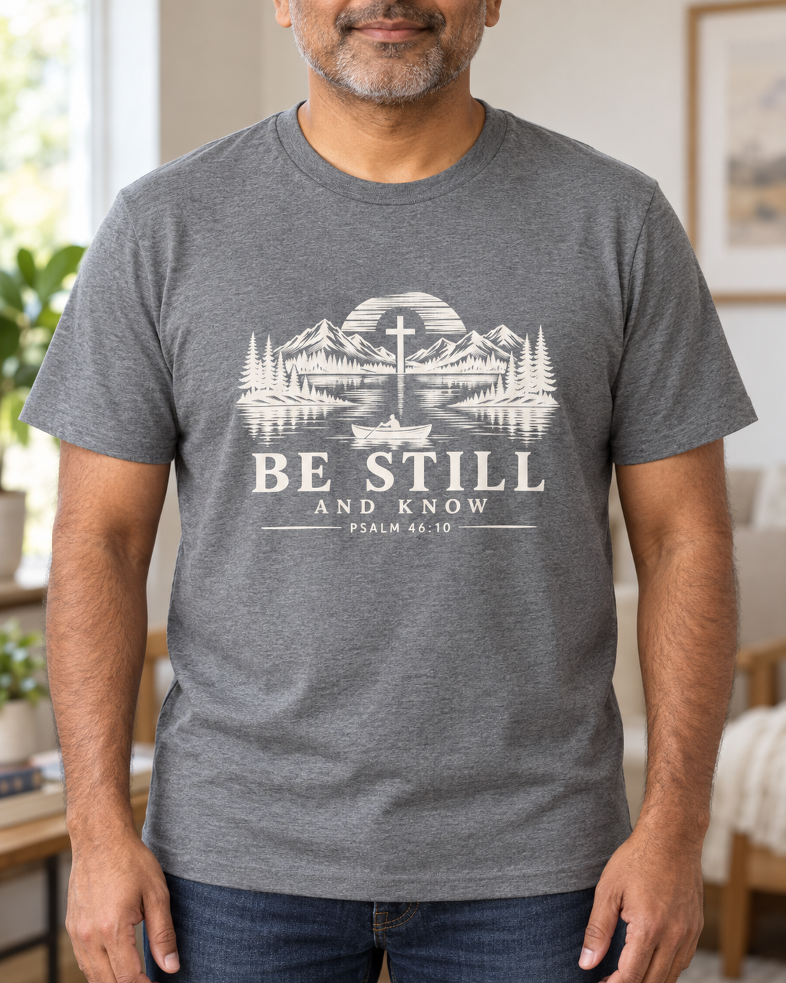 Be Still And Know T-Shirt