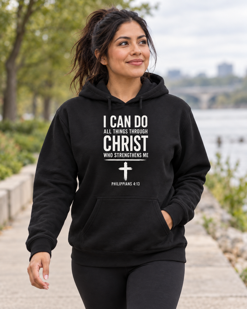 I Can Do All Things Hoodie